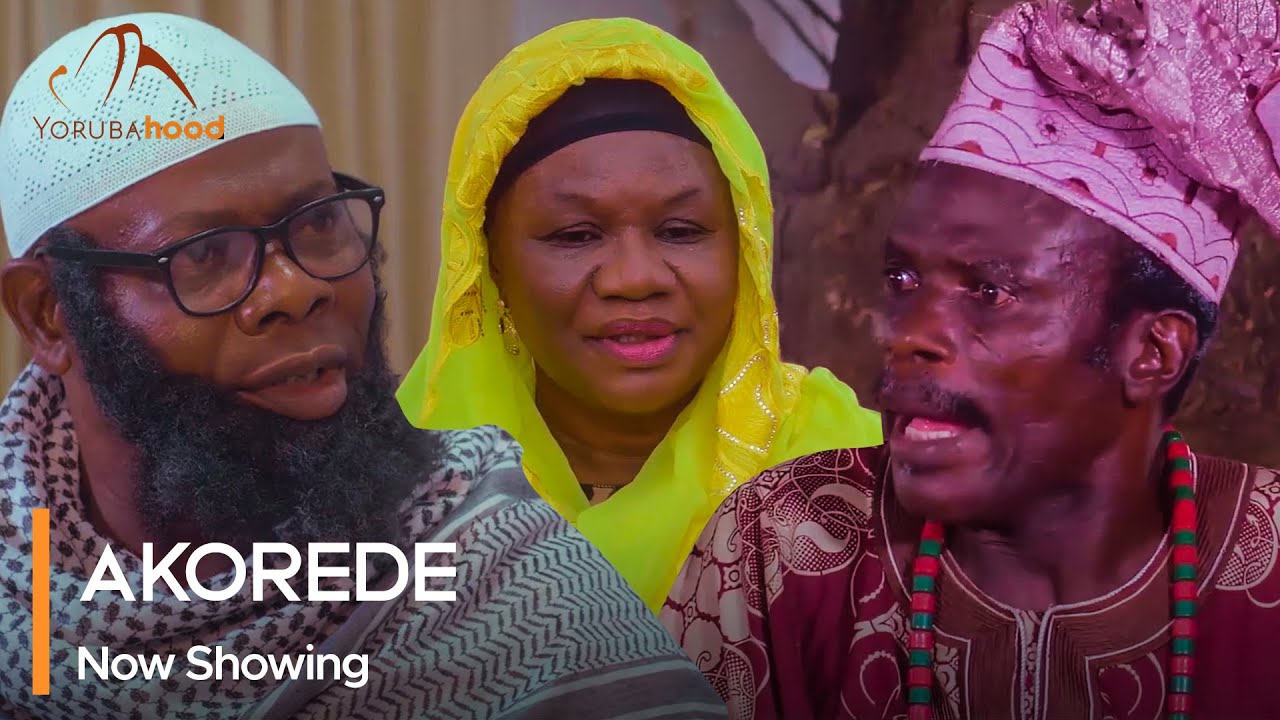 DOWNLOAD Akorede (2023) - Yoruba Movie