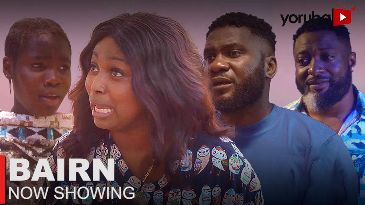 DOWNLOAD Bairn (2023) - Yoruba Movie