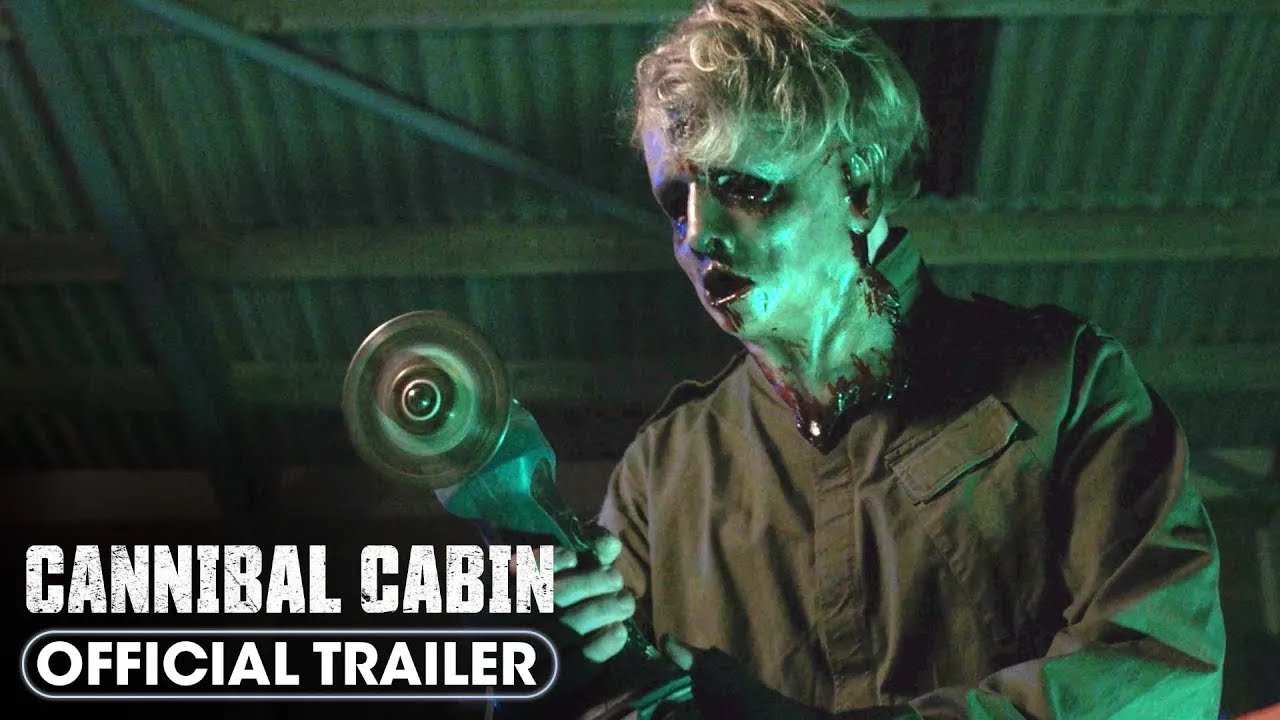Cannibal Cabin (Official Trailer) | Watch