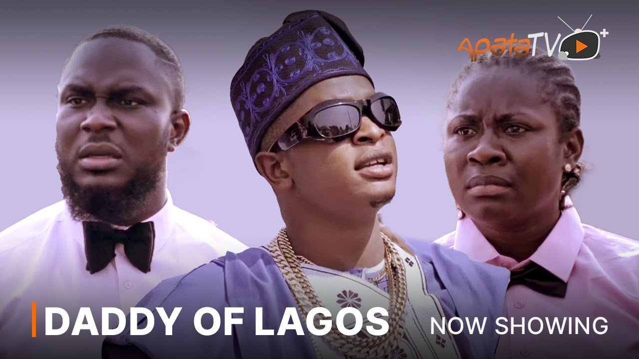 DOWNLOAD Daddy Of Lagos (2023) - Yoruba Movie