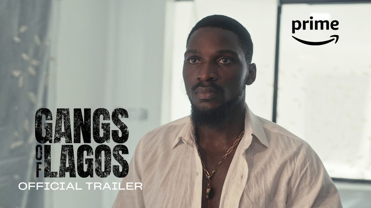 Gangs Of Lagos (Official Trailer) | Watch