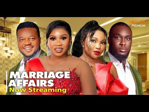DOWNLOAD Marriage Affairs (2023) - Yoruba Movie