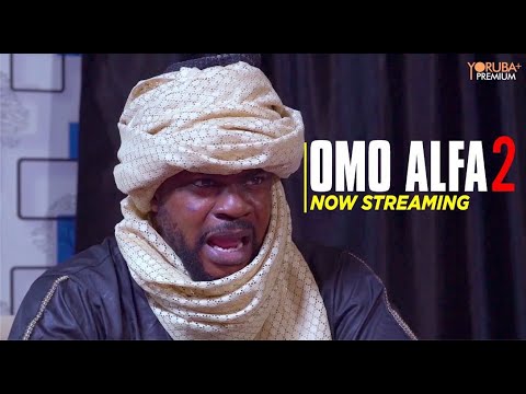 DOWNLOAD Omo Alfa 2 (2023) - Yoruba Movie