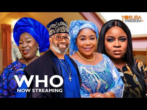 DOWNLOAD Who: Tani (2023) - Yoruba Movie