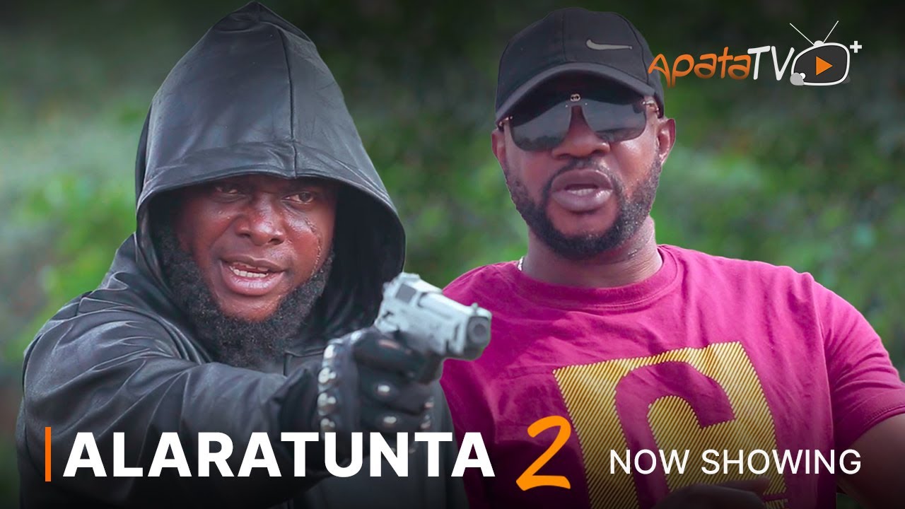 DOWNLOAD Alaratunta 2 (2023) - Yoruba Movie