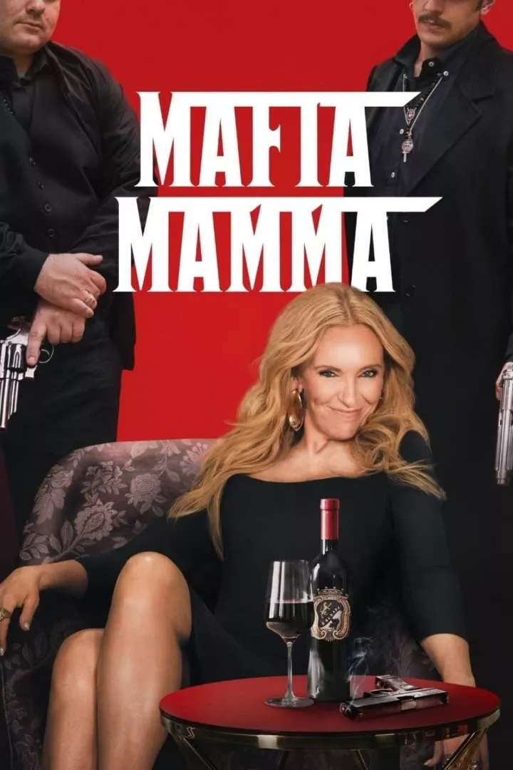 FULL MOVIE: Mafia Mamma (2023) [Crime]