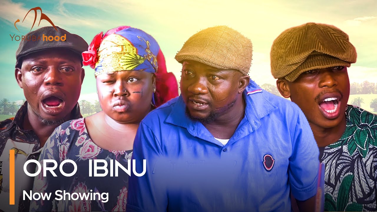 DOWNLOAD Oro Ibinu (2023) - Yoruba Movie