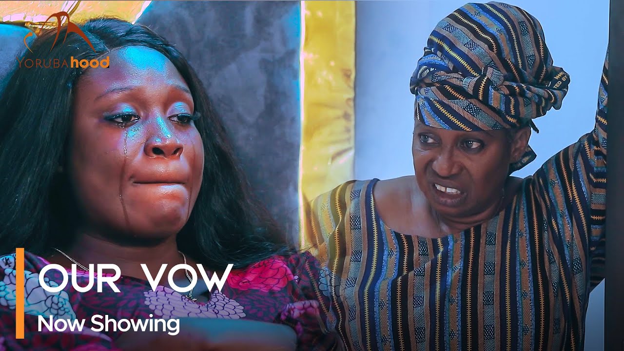DOWNLOAD Our Vow (2023) - Yoruba Movie