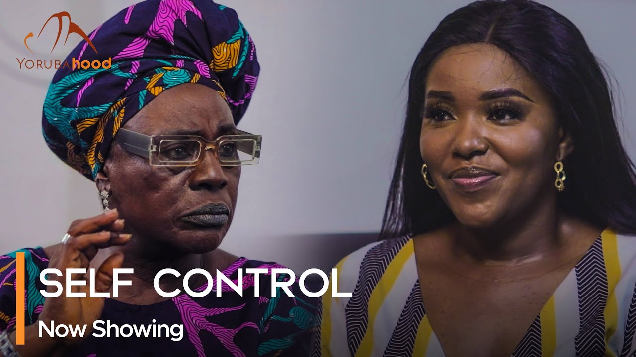 DOWNLOAD Self Control (2023) - Yoruba Movie