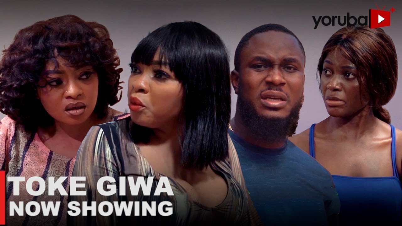 DOWNLOAD Toke Giwa (2023) - Yoruba Movie