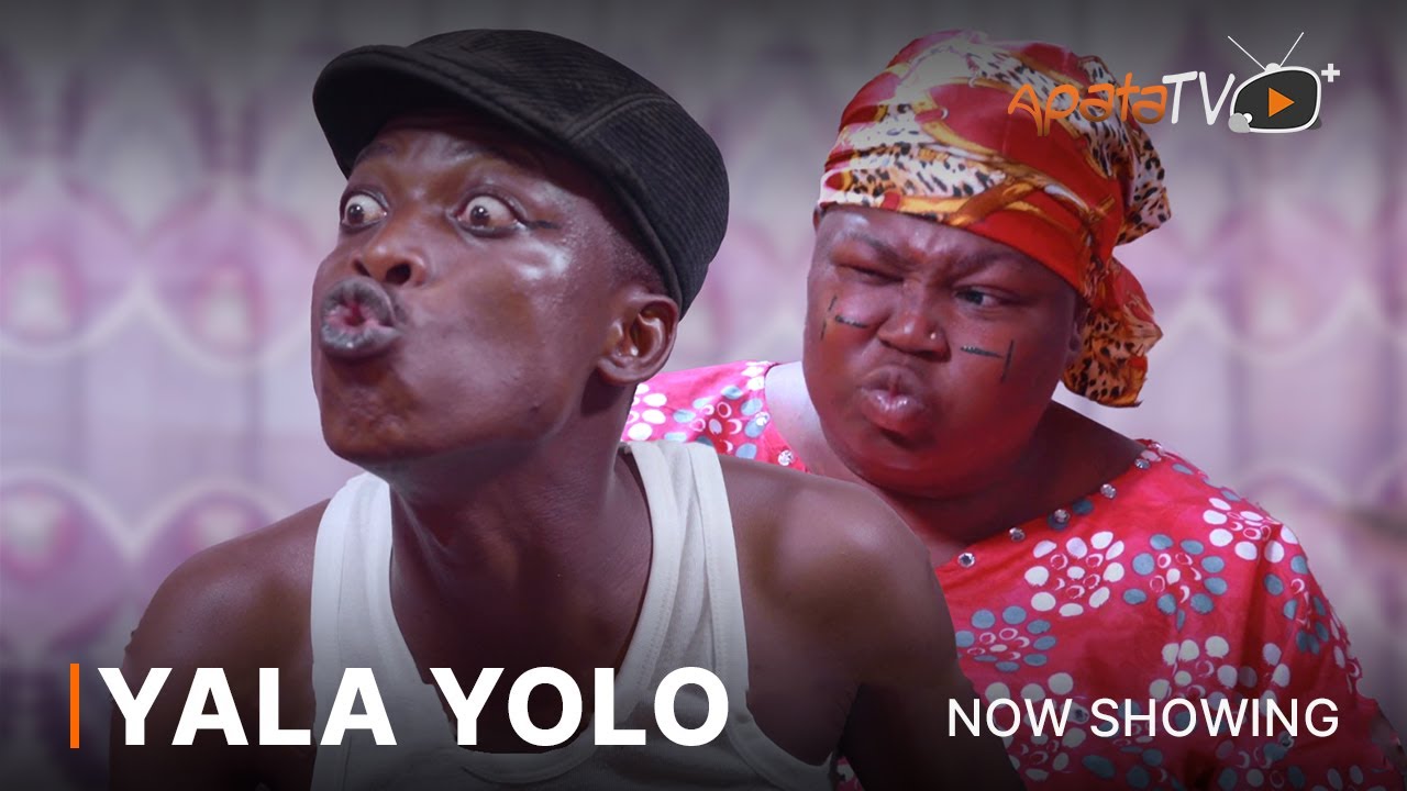 DOWNLOAD Yala Yolo (2023) - Yoruba Movie
