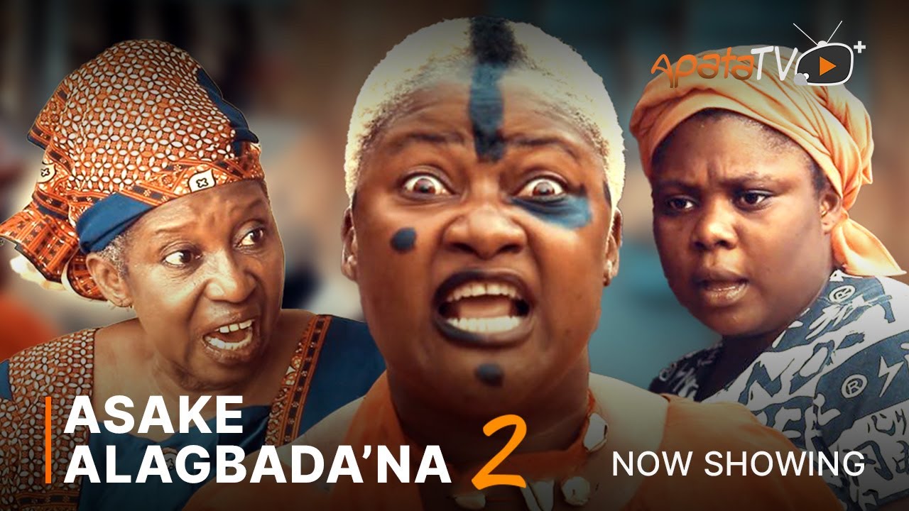DOWNLOAD Asake Alagbada’na 2 (2023) - Yoruba Movie