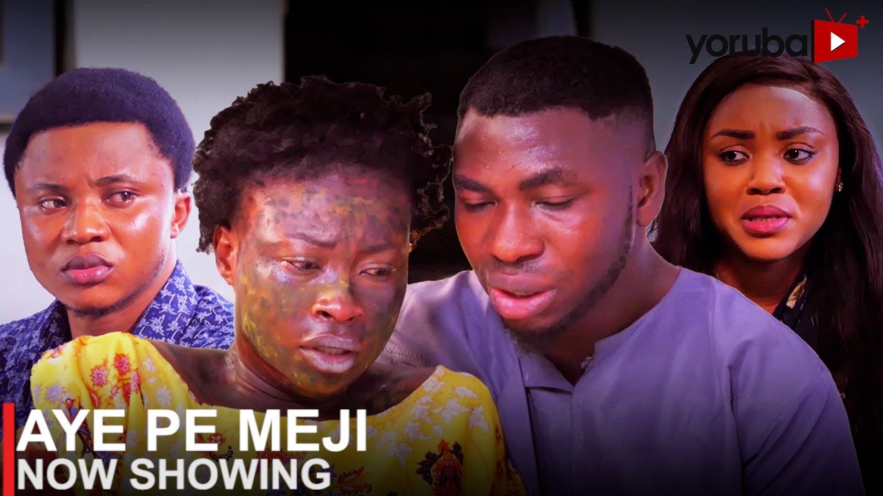 DOWNLOAD Aye Pe Meji (2023) - Yoruba Movie