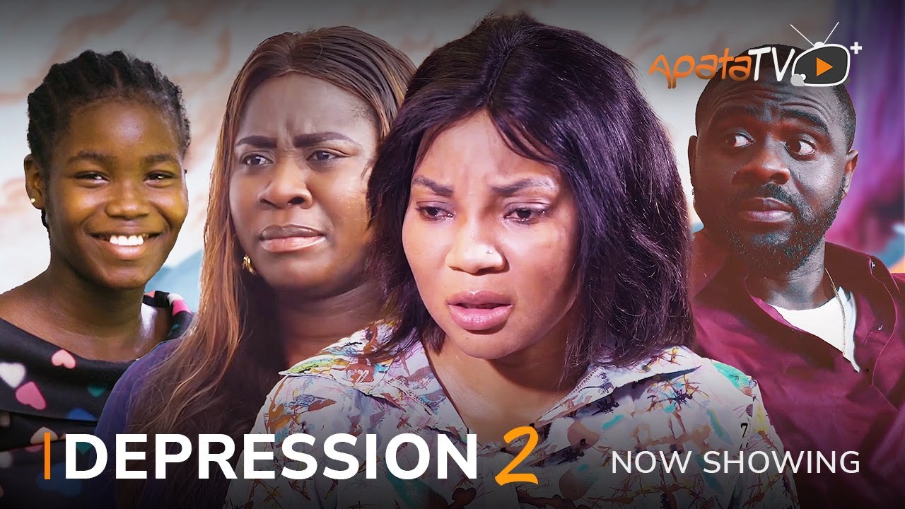 DOWNLOAD Depression 2 (2023) - Yoruba Movie