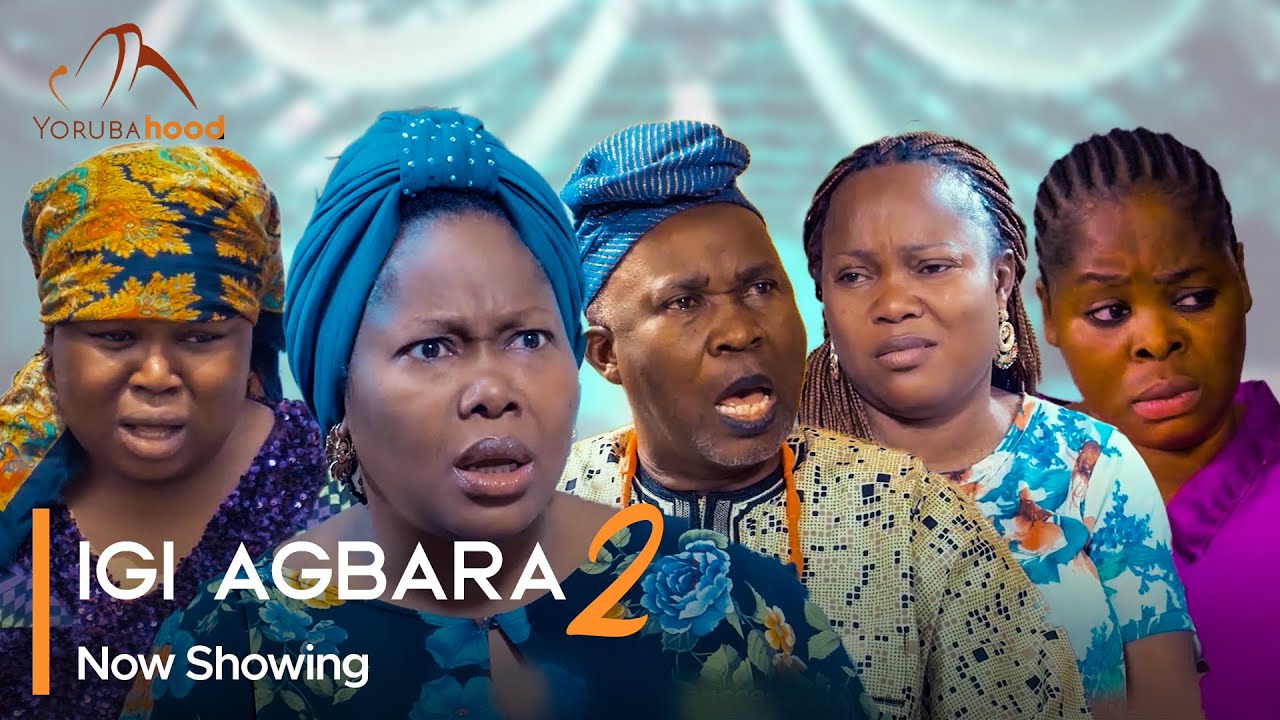 DOWNLOAD Igi Agbara 2 (2023) - Yoruba Movie