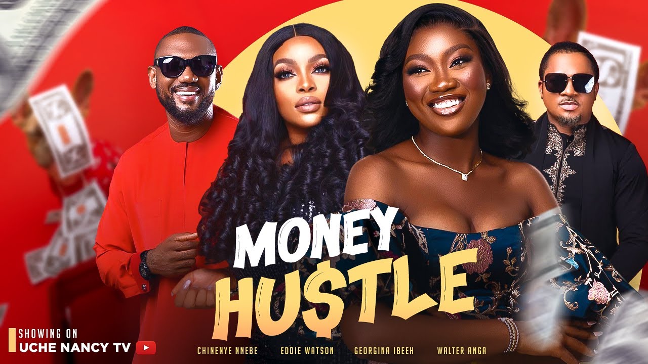 DOWNLOAD Money Hustle (2023) - Nollywood Movie