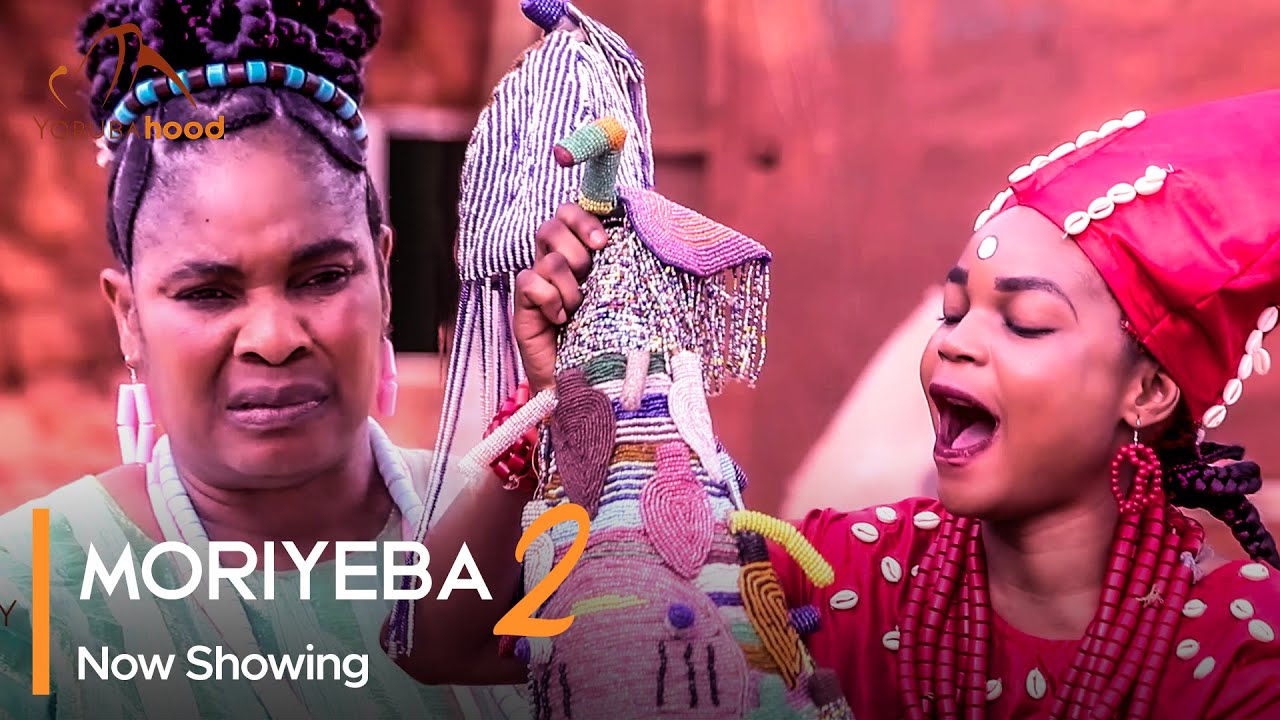DOWNLOAD Moriyeba 2 (2023) - Yoruba Movie