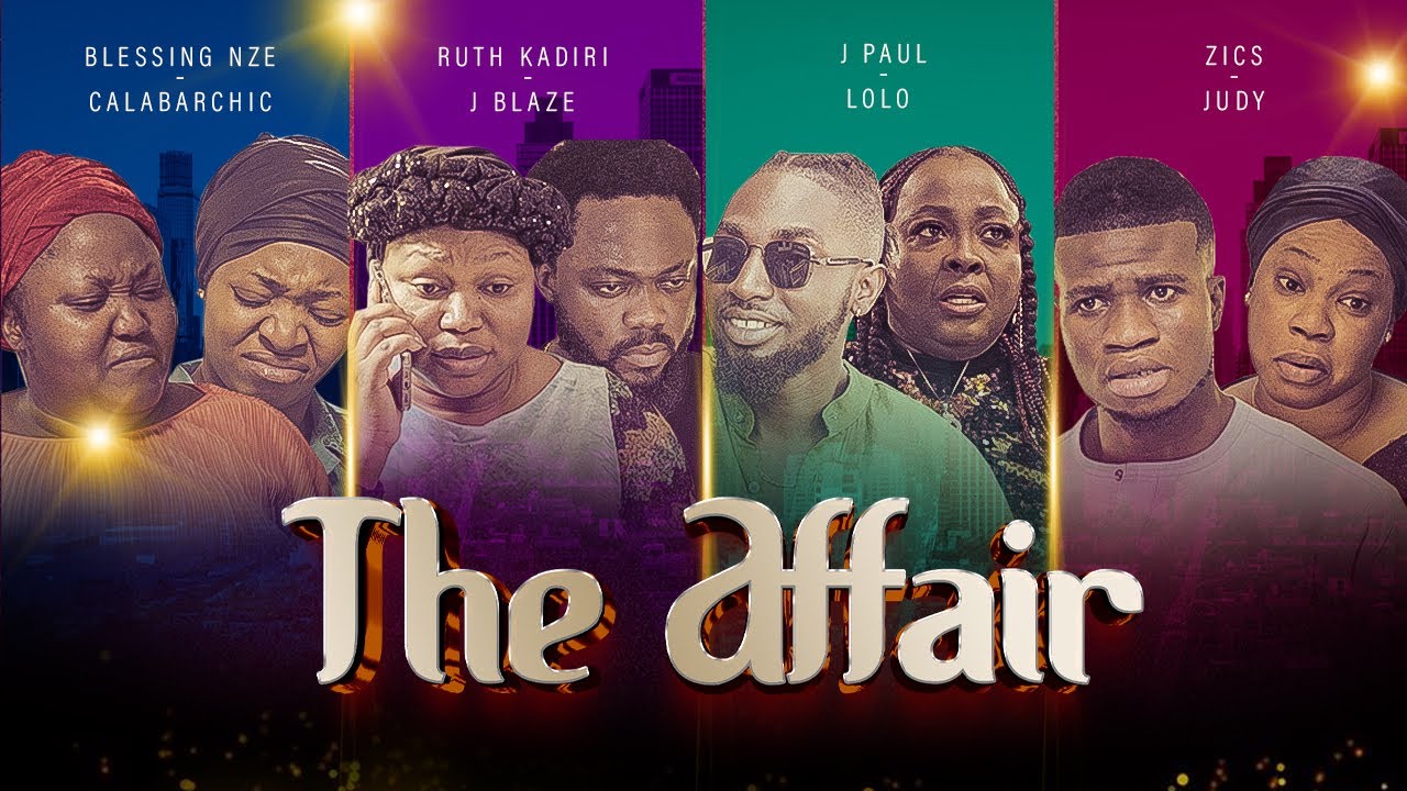 DOWNLOAD The Affair (2023) - Nollywood Movie