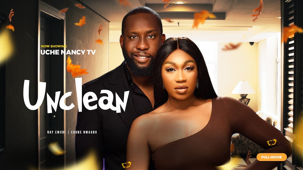 DOWNLOAD Unclean (2023) - Nollywood Movie