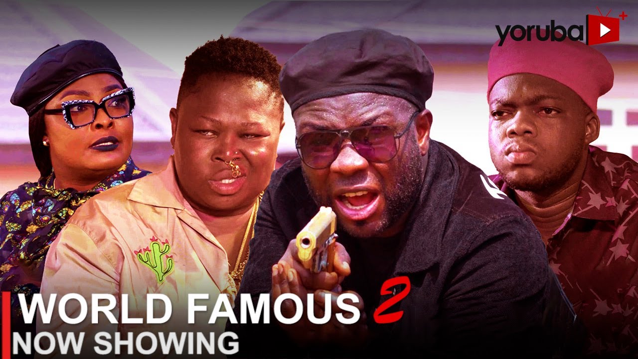 DOWNLOAD World Famous 2 (2023) - Yoruba Movie