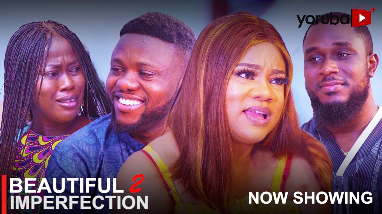 DOWNLOAD Beautiful Imperfection 2 (2023) - Yoruba Movie