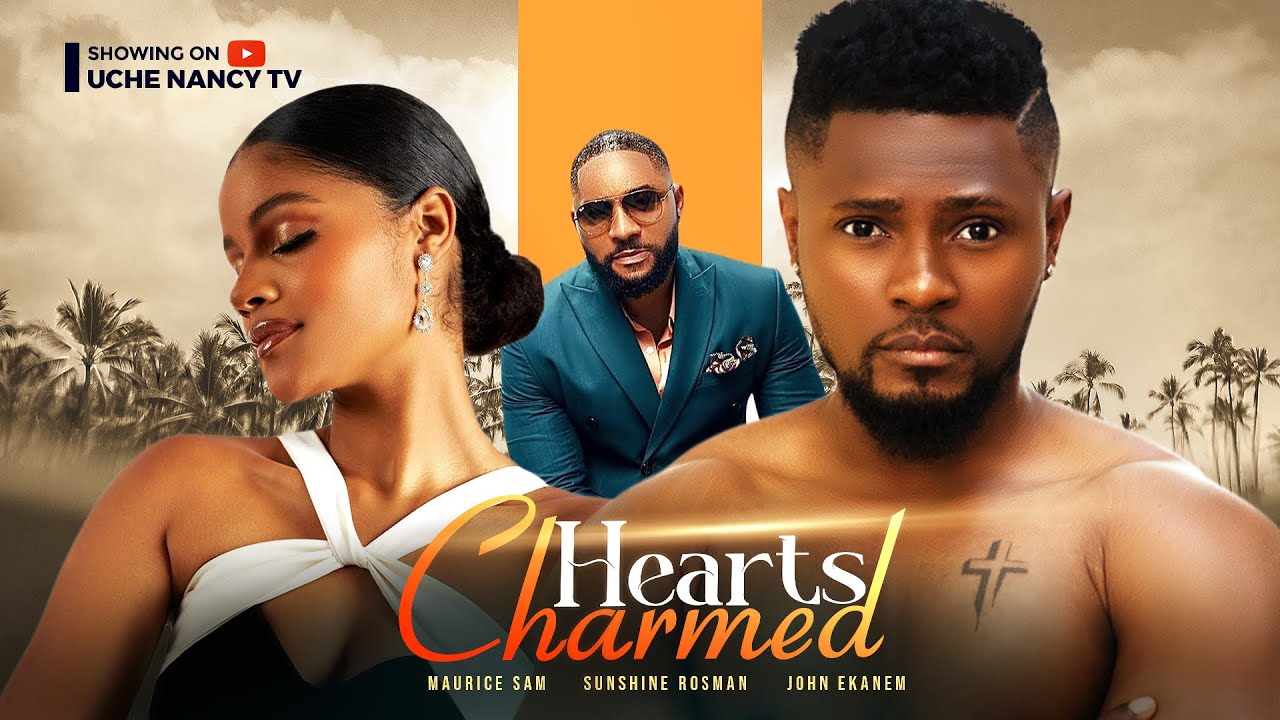 DOWNLOAD Charmed Hearts (2023) - Nollywood Movie