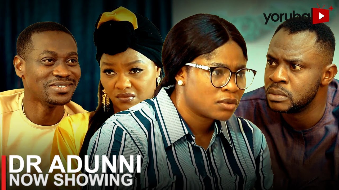 DOWNLOAD Dr Adunni (2023) - Yoruba Movie