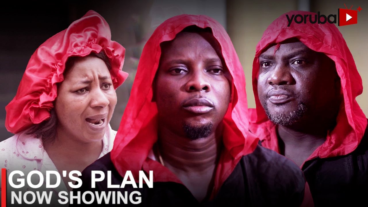 DOWNLOAD God’s Plan (2023) - Yoruba Movie