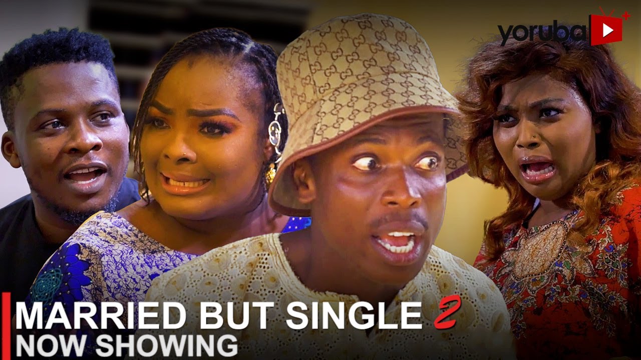DOWNLOAD Married But Single 2 (2023) [Yoruba Movie]