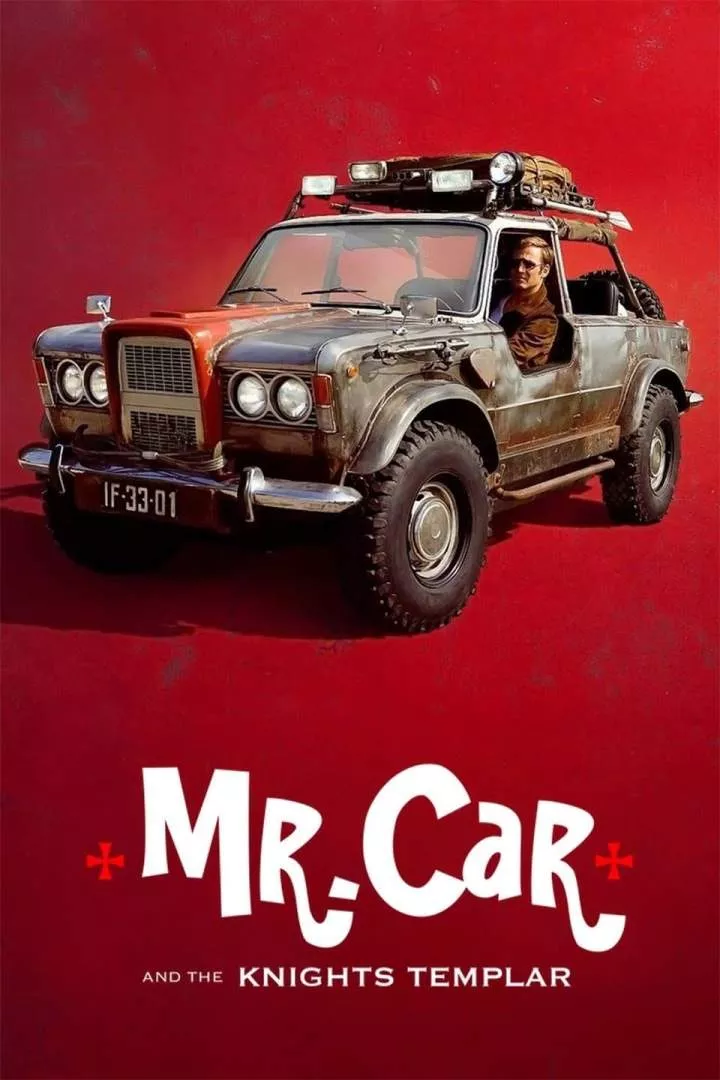 FULL MOVIE: Mr Car and the Knights Templar (2023) [Adventure]