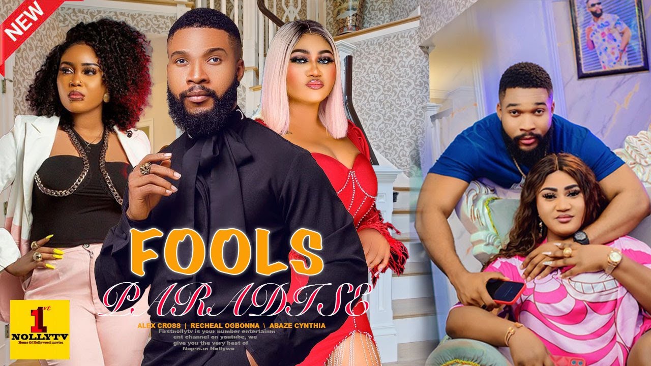 DOWNLOAD Fools Paradise (2023) - Nollywood Movie