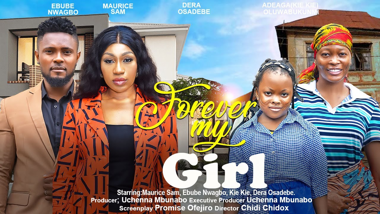 DOWNLOAD Forever My Girl (2023) - Nollywood Movie