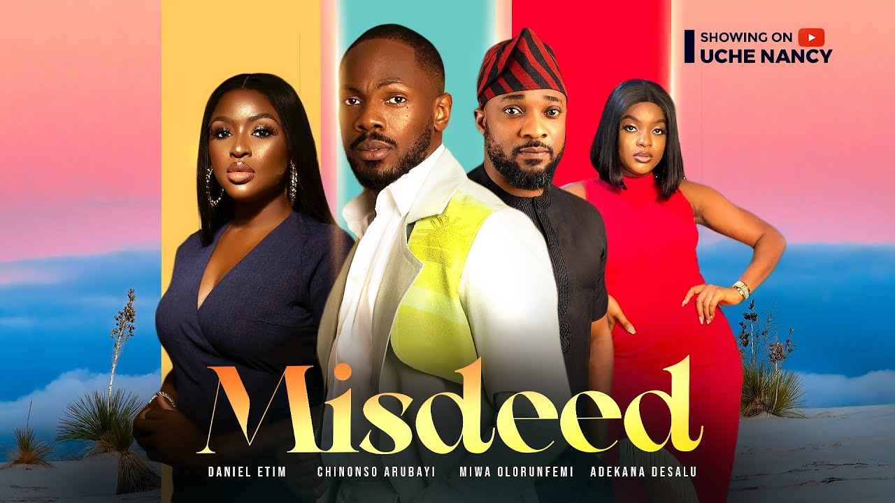DOWNLOAD Misdeed (2023) - Nollywood Movie