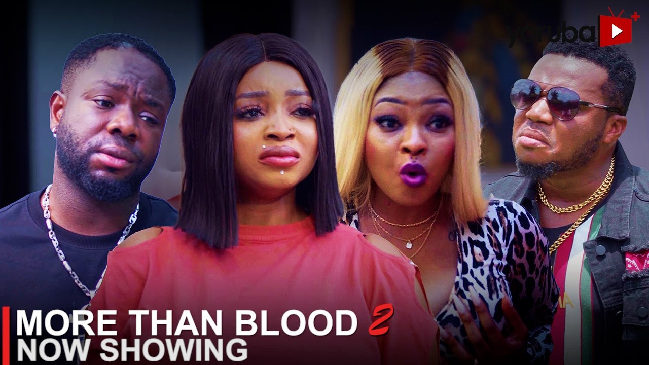 DOWNLOAD More Than Blood 2 (2023) - Yoruba Movie