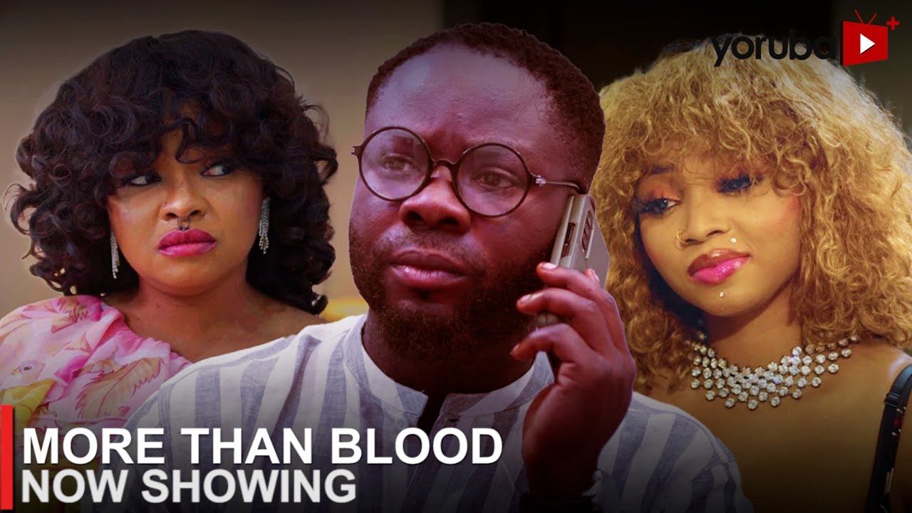 DOWNLOAD More Than Blood (2023) - Yoruba Movie