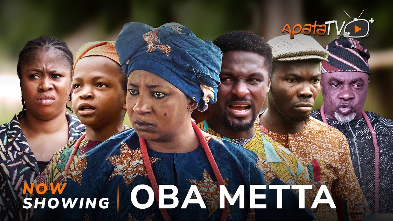 DOWNLOAD Oba Metta (2023) - Yoruba Movie