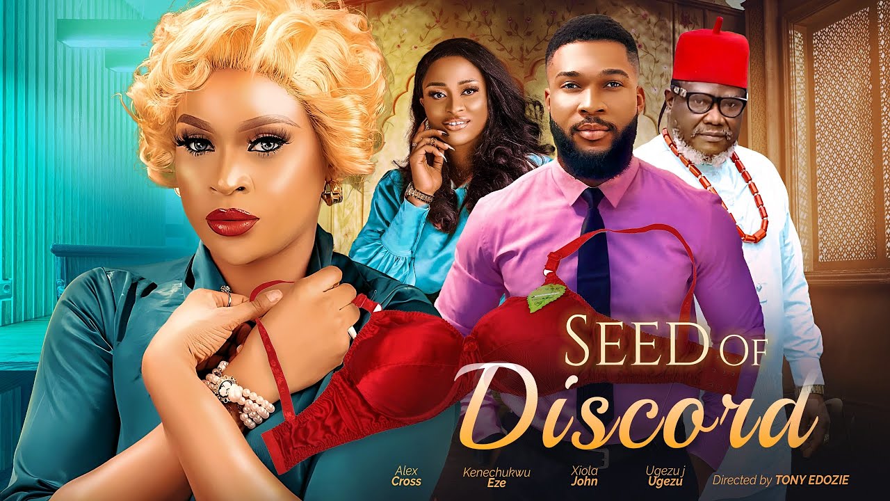 DOWNLOAD Seed of Discord (2023) - Nollywood Movie