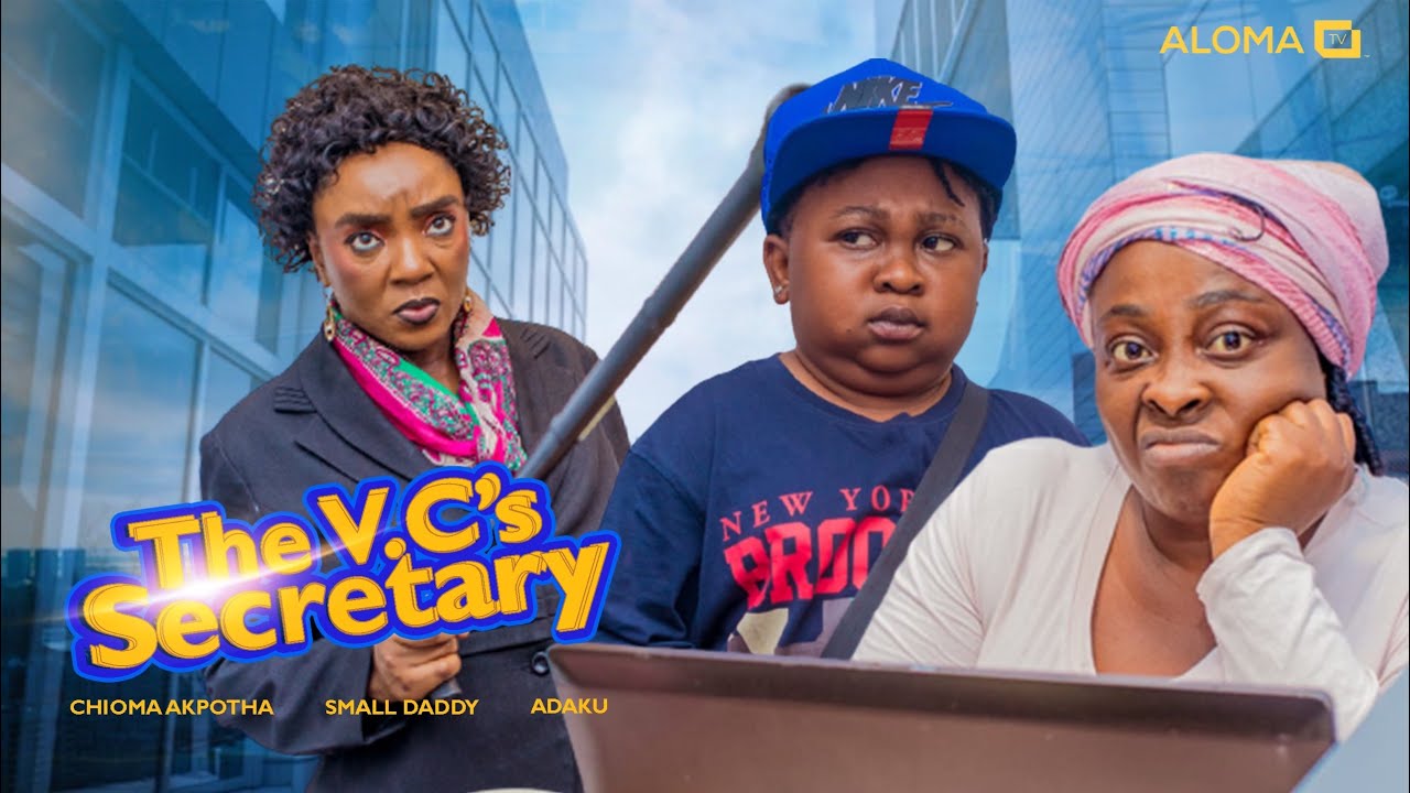 DOWNLOAD VC’s Secretary (2023) - Nollywood Movie