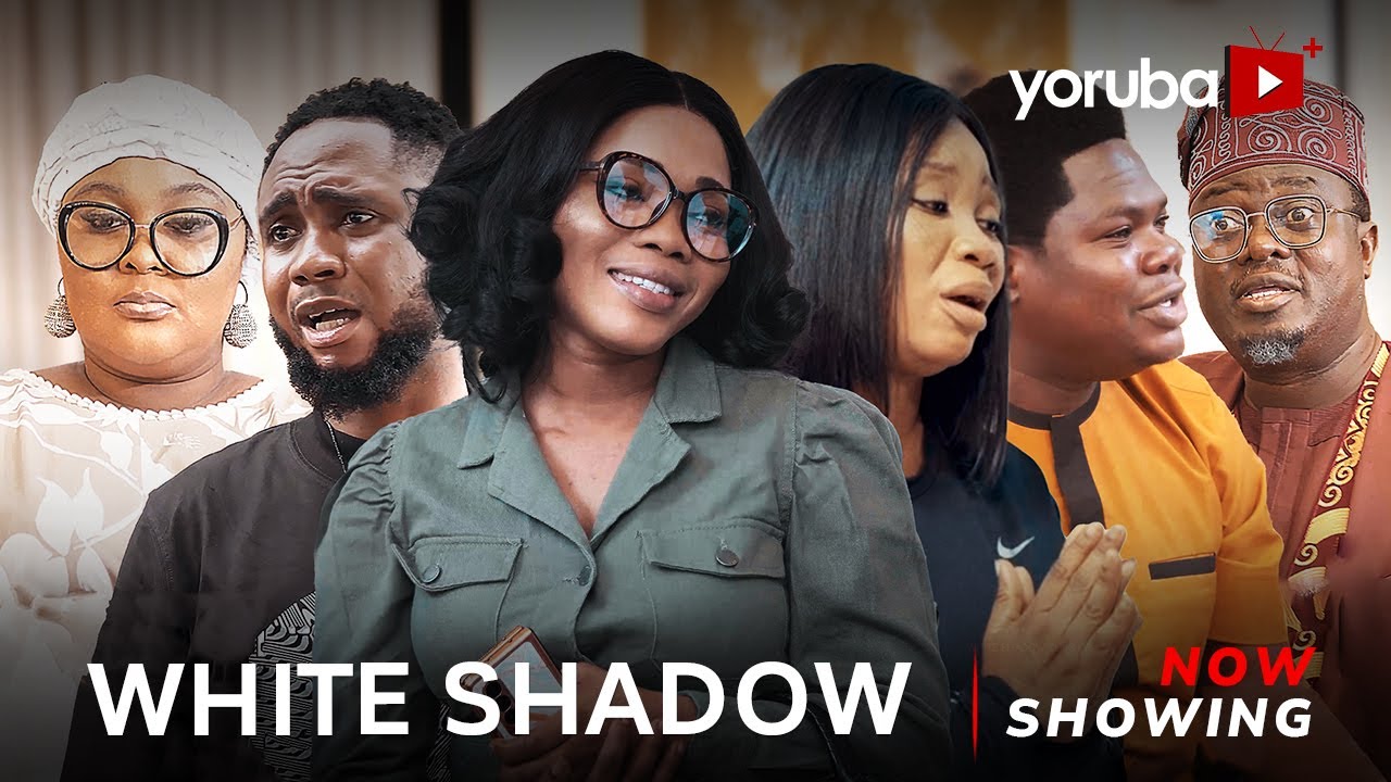 DOWNLOAD White Shadow (2023) - Yoruba Movie