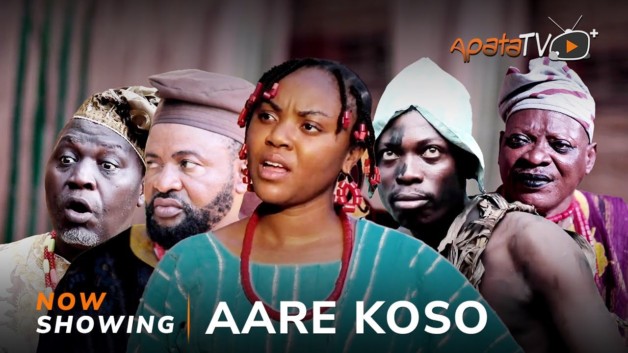 DOWNLOAD Aare Koso (2023) - Yoruba Movie