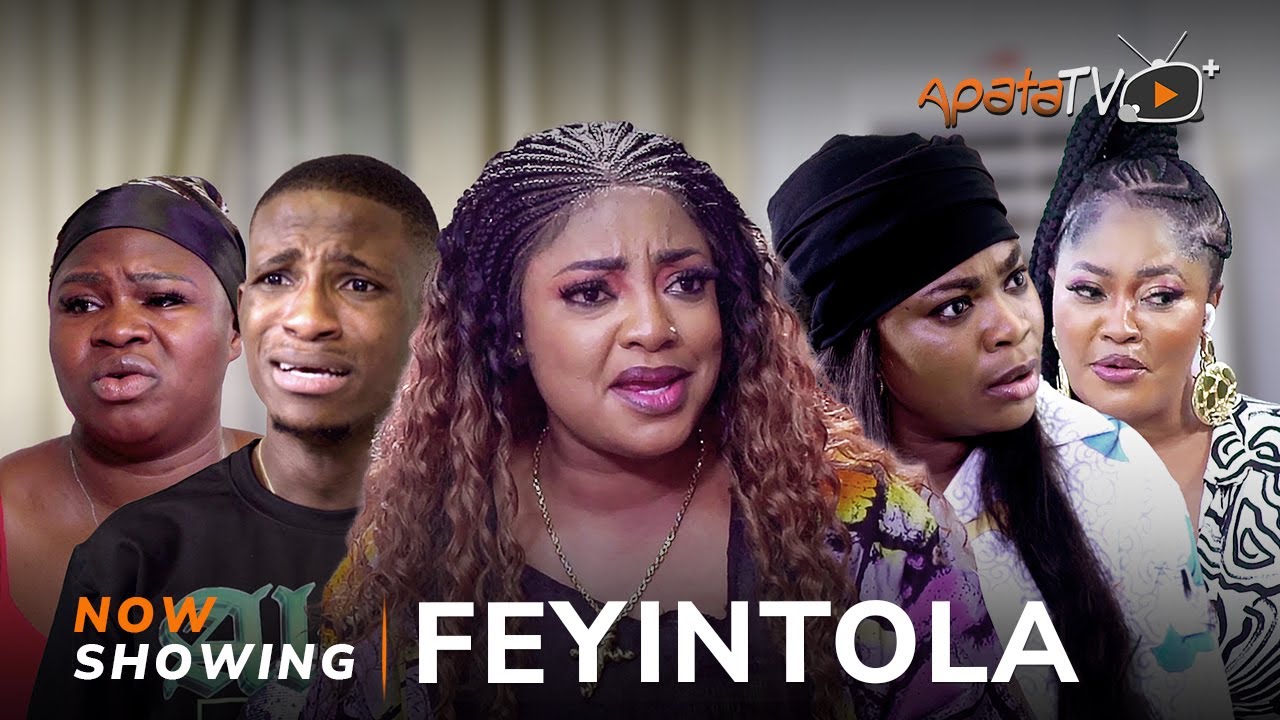DOWNLOAD Feyintola (2023) - Yoruba Movie