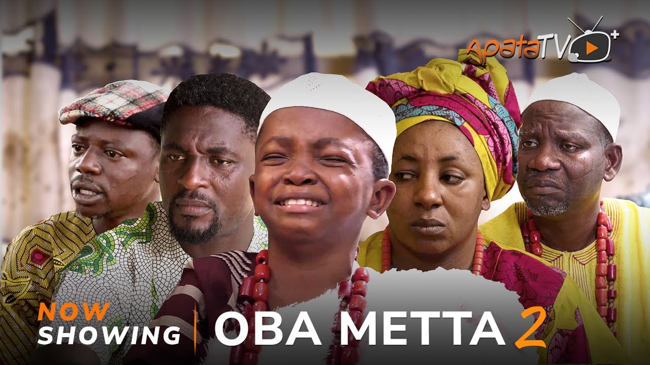 DOWNLOAD Oba Metta 2 (2023) - Yoruba Movie
