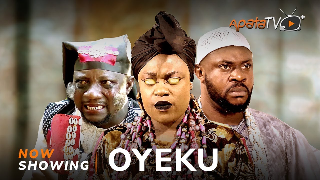 DOWNLOAD Oyeku (2023) - Yoruba Movie