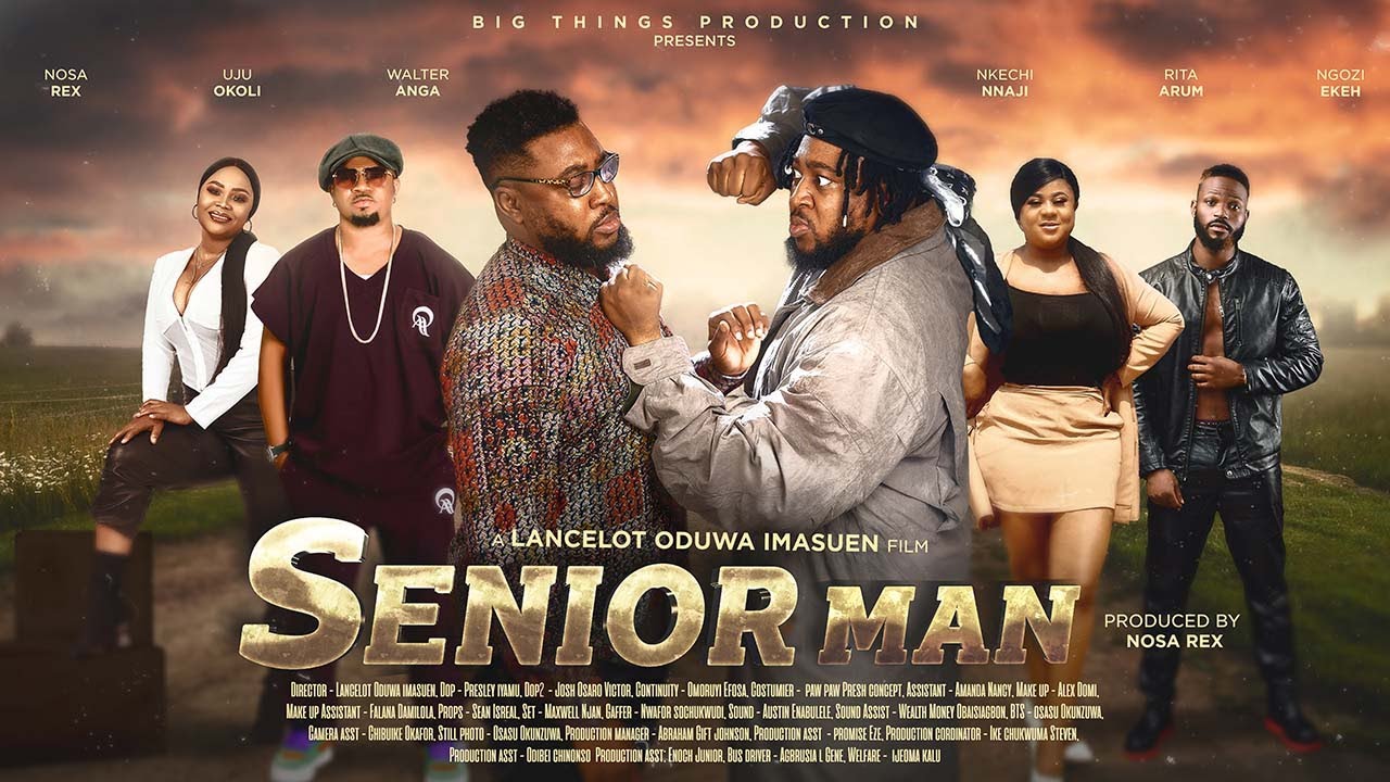 DOWNLOAD Senior Man (2023) - Nollywood Movie