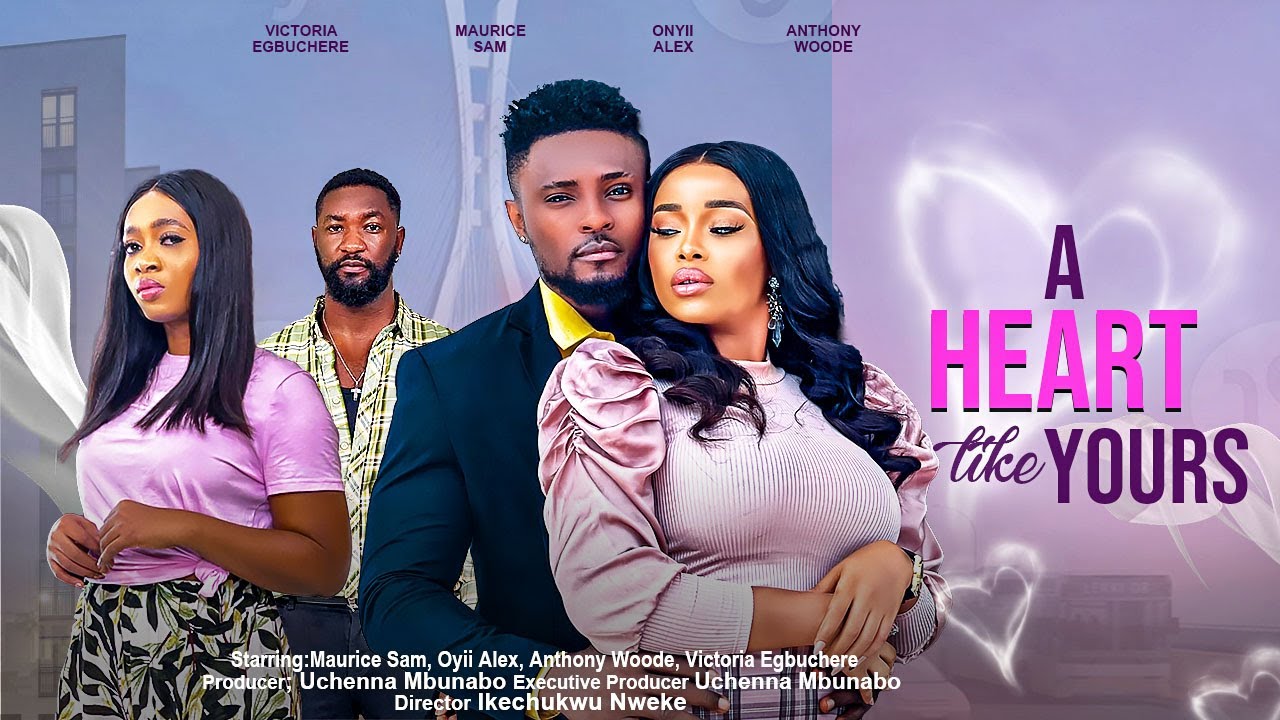 DOWNLOAD A Heart Like Yours (2023) - Nollywood Movie