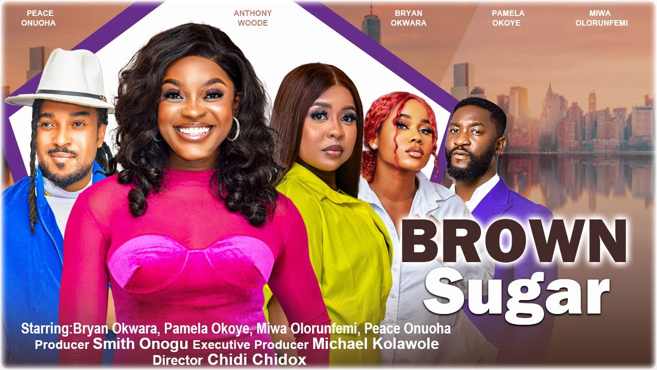 DOWNLOAD Brown Sugar (2023) - Nollywood Movie