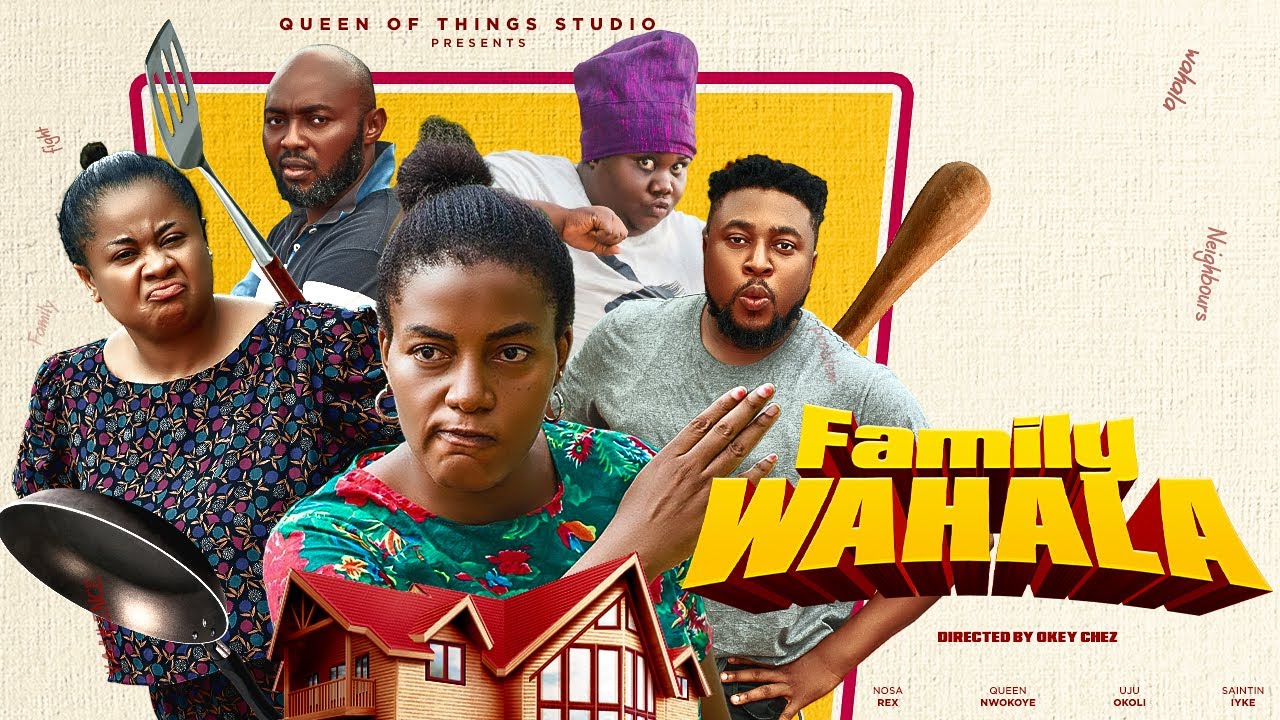 DOWNLOAD Family Wahala (2023) - Nollywood Movie