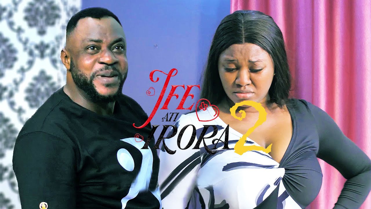 DOWNLOAD Ife Ati Irora 2 (2023) - Yoruba Movie