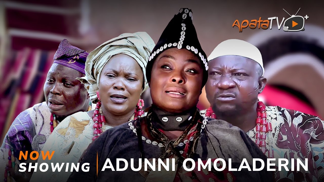 DOWNLOAD Adunni Omoladerin (2023) - Yoruba Movie