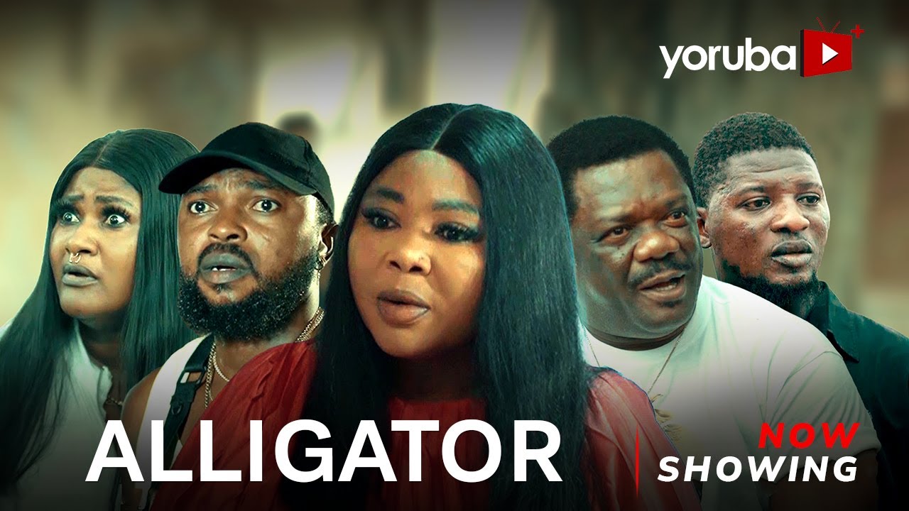 DOWNLOAD Alligator (2023) - Yoruba Movie
